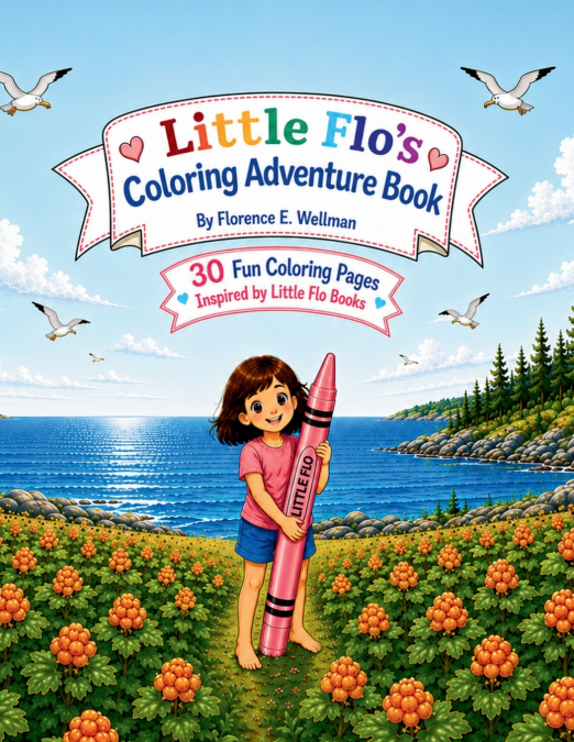 Little Flo’s Coloring Adventure Book