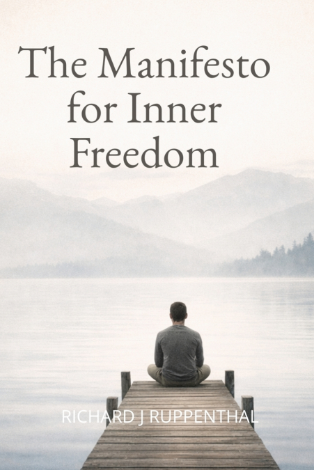 Manifesto for Inner Freedom