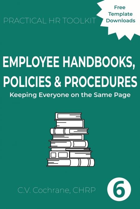 Employee Handbooks,  Policies & Procedures