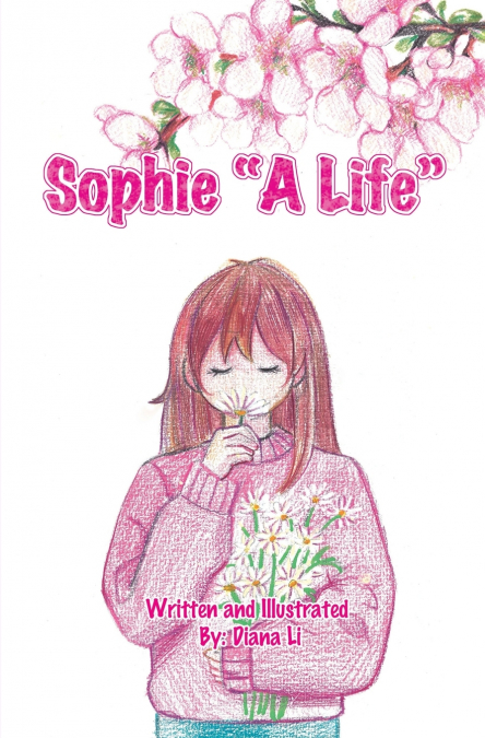 Sophie 'A Life'