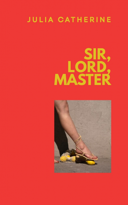 Sir, Lord, Master