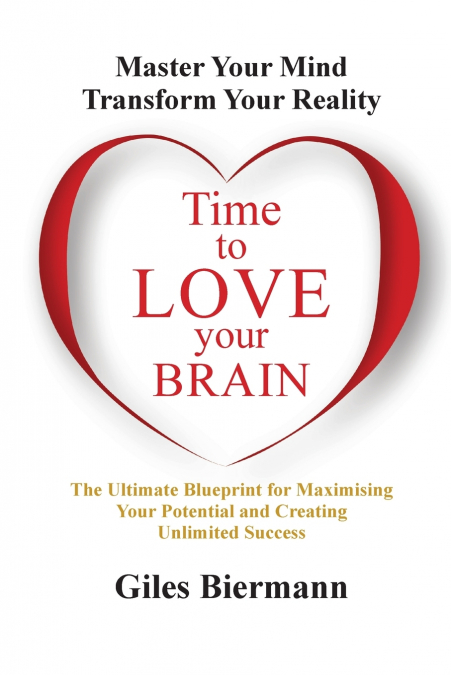 TIME TO LOVE YOUR BRAIN