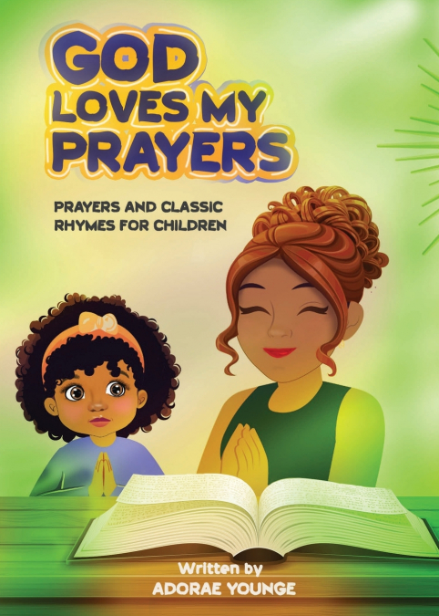 GOD LOVES MY PRAYERS