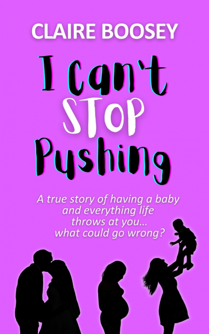 I Can’t Stop Pushing