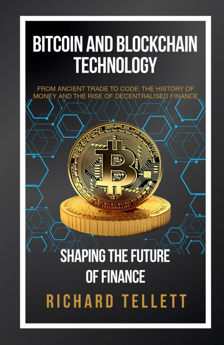 Bitcoin and Blockchain Technology