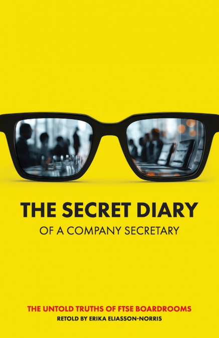 The Secret Diary of a Company Secretary