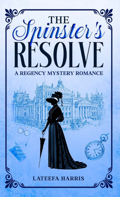 The Spinster’s Resolve