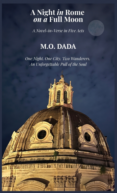A Night in Rome on a Full Moon