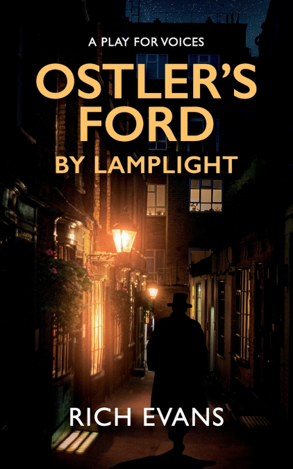 Ostler’s Ford By Lamplight