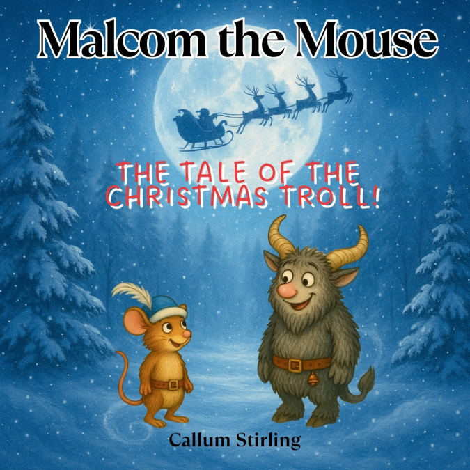 Malcom the Mouse