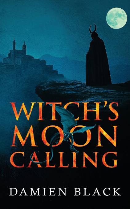 Witch’s Moon Calling