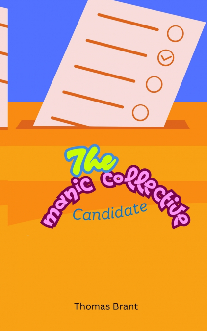 The Manic Collective Candidate