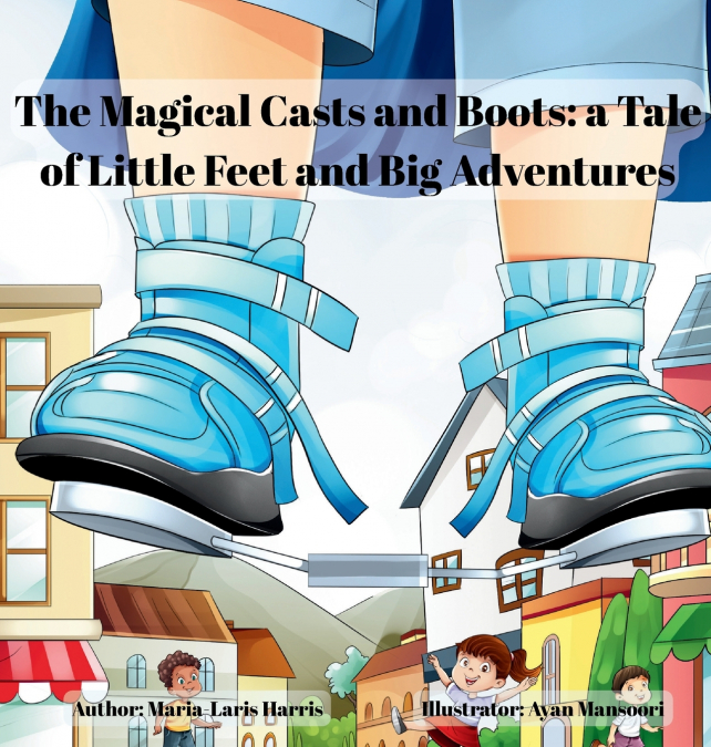 The Magical Casts and Boots