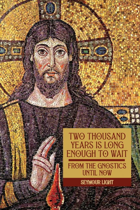 Two Thousand Years is Long Enough to Wait