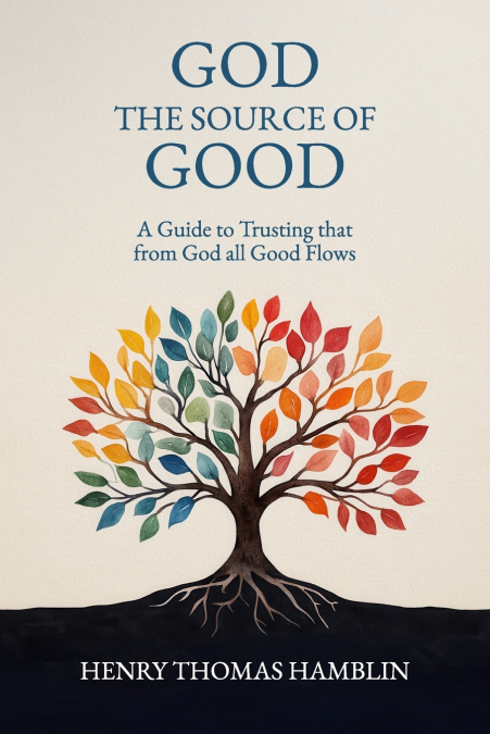 God, the Source of Good