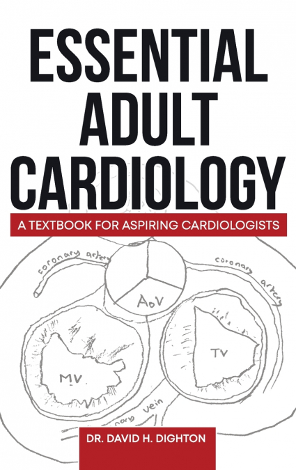 ESSENTIAL ADULT CARDIOLOGY