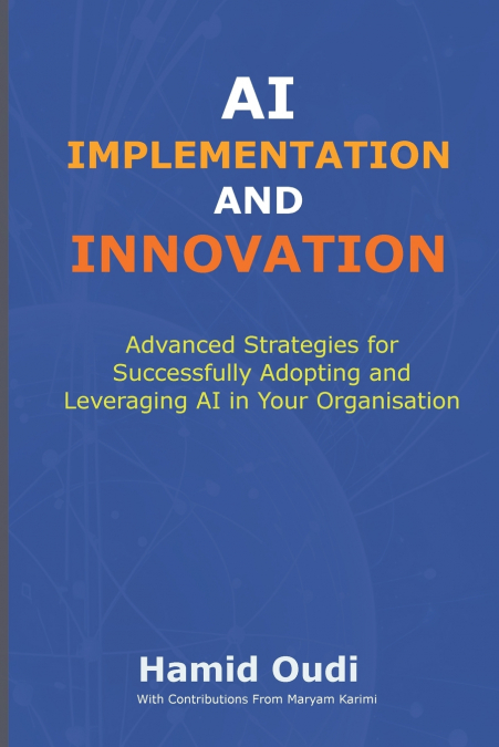 AI Implementation and Innovation