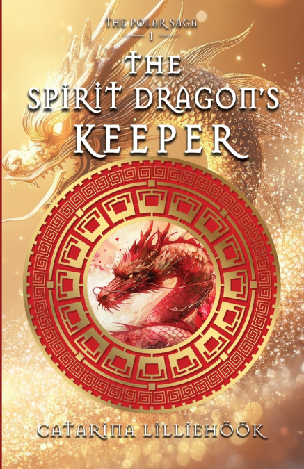 The Spirit Dragon’s Keeper