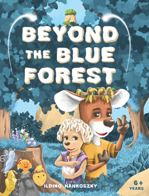 Beyond The Blue Forest
