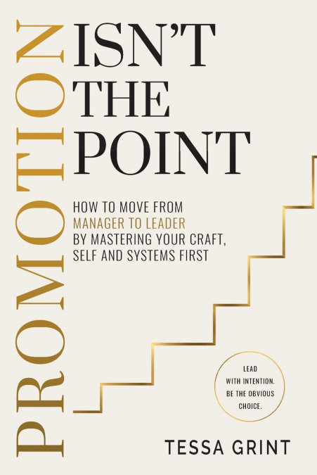 Promotion Isn’t the Point