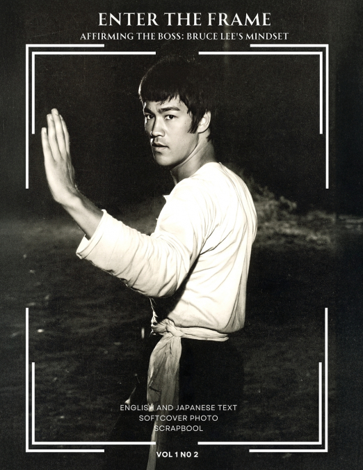 Enter the Frame vol 1 No 2 Affirming The Boss