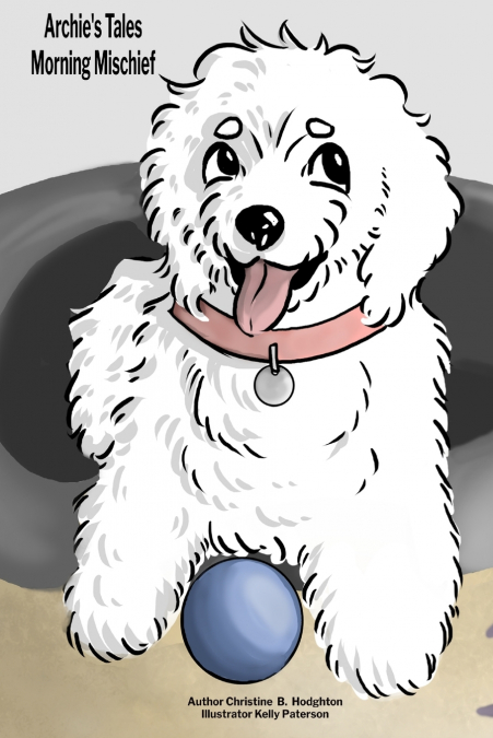 Archie’s Tales Morning Mischief