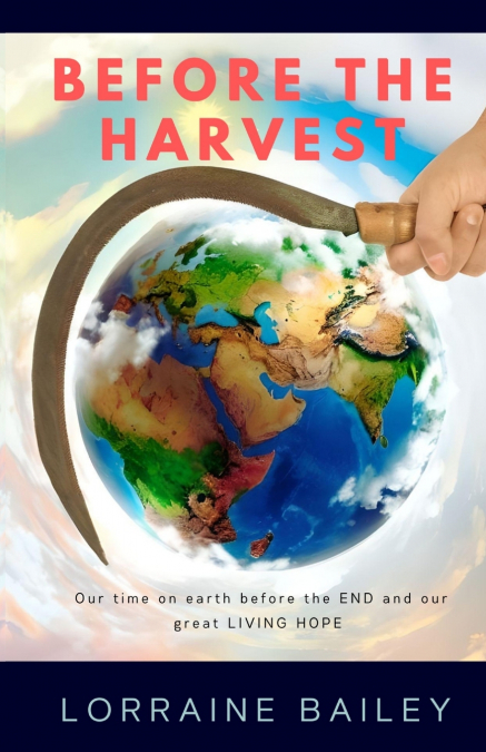 BEFORE THE HARVEST
