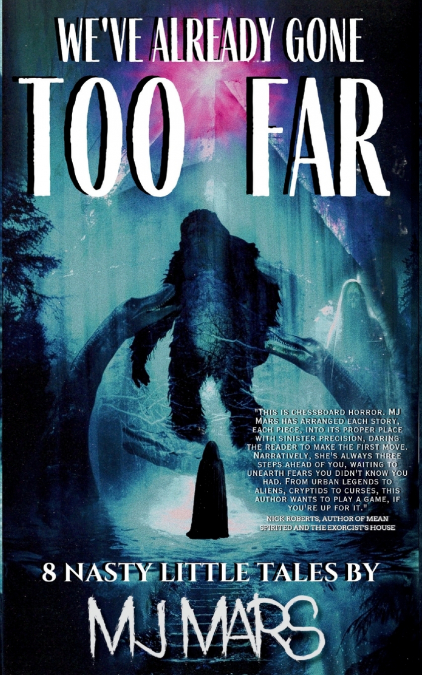 We’ve Already Gone Too Far