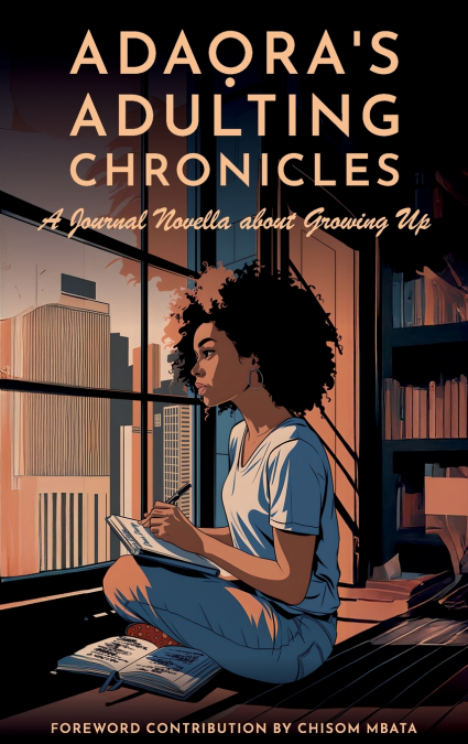 Adaora’s Adulting Chronicles
