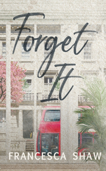 Forget It