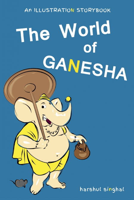 The World of Ganesha