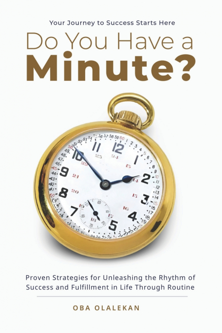 Do You Have a Minute?