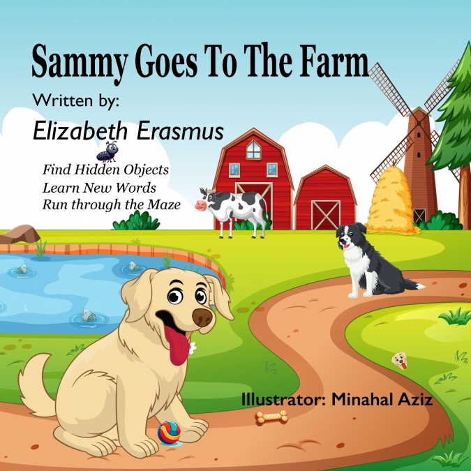 Sammy Goes To the Farm