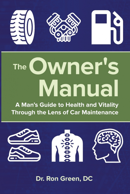 The Owner’s Manual