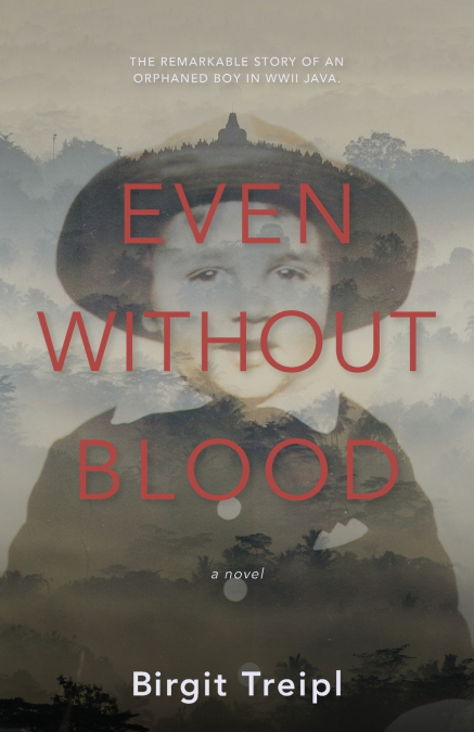 Even Without Blood