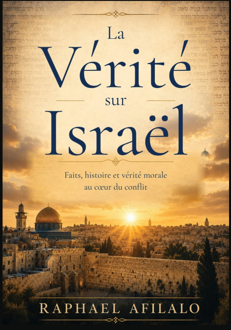 La Vérité sur Israel