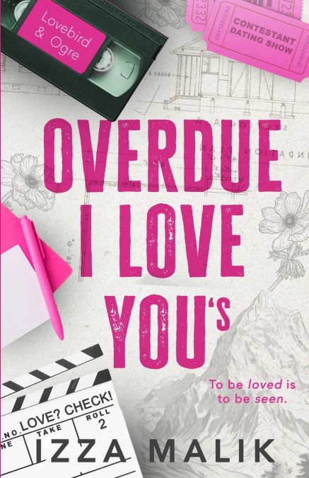 Overdue I Love You’s