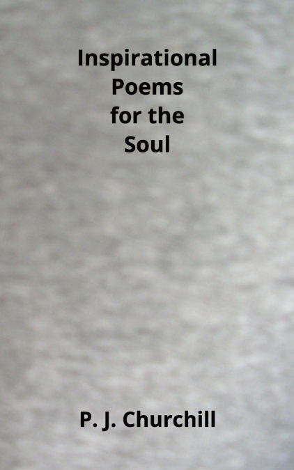 Inspirational Poems for the Soul