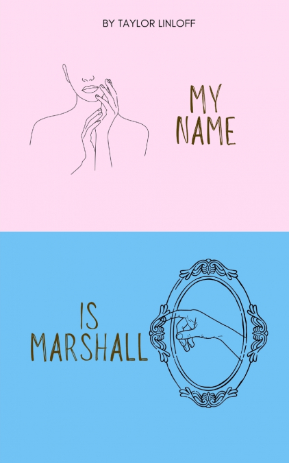 My Name Is Marshall