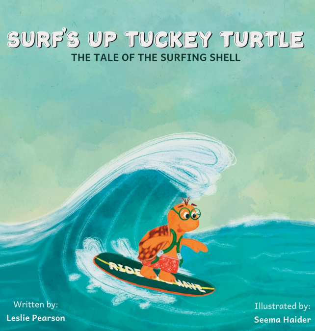 Surf’s Up Tuckey Turtle!  The Tale of the Surfing Shell
