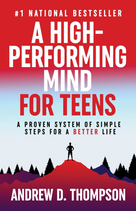 A High-Performing Mind for Teens