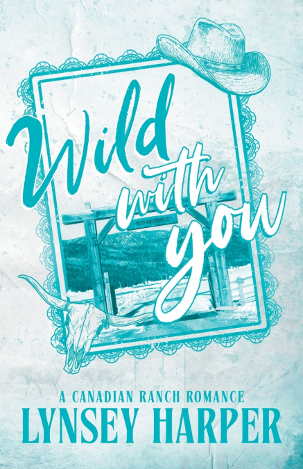 Wild With You