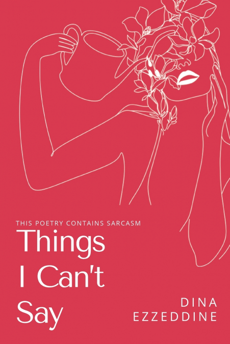 things I can’t say