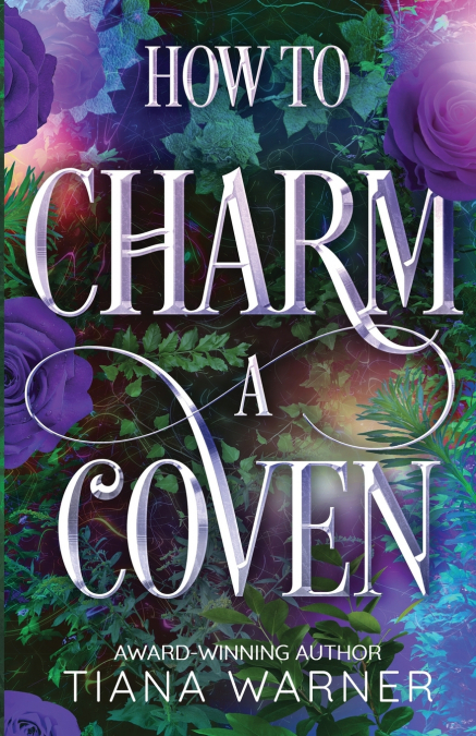 How to Charm a Coven