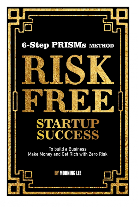 Risk Free Startup Success
