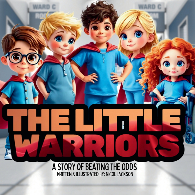 The Little Warriors - A Story of Beating The Odds