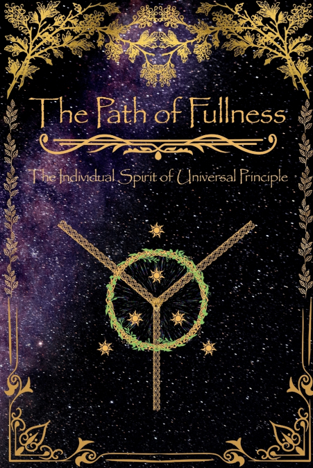 The Path of Fullness