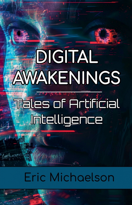Digital Awakenings