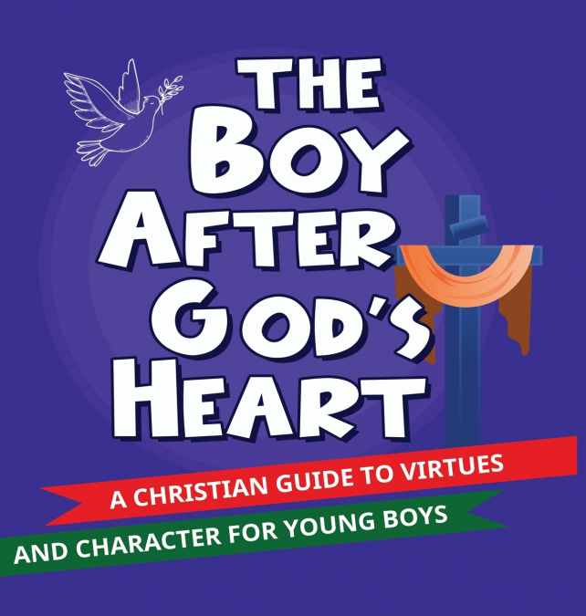 The Boy After God’s Heart