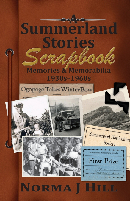 A Summerland Stories Scrapbook